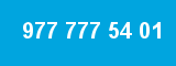 977 777 54 01